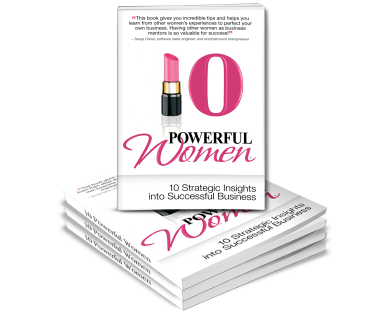 10 Powerful Women Book Now Available!