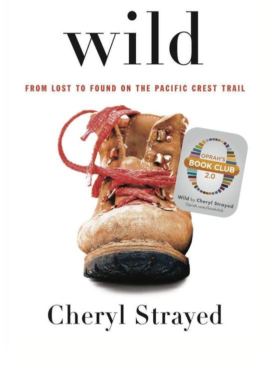 Book Review: Wild by Cheryl Strayed