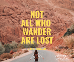 not all who wander are lost Tolkien quote